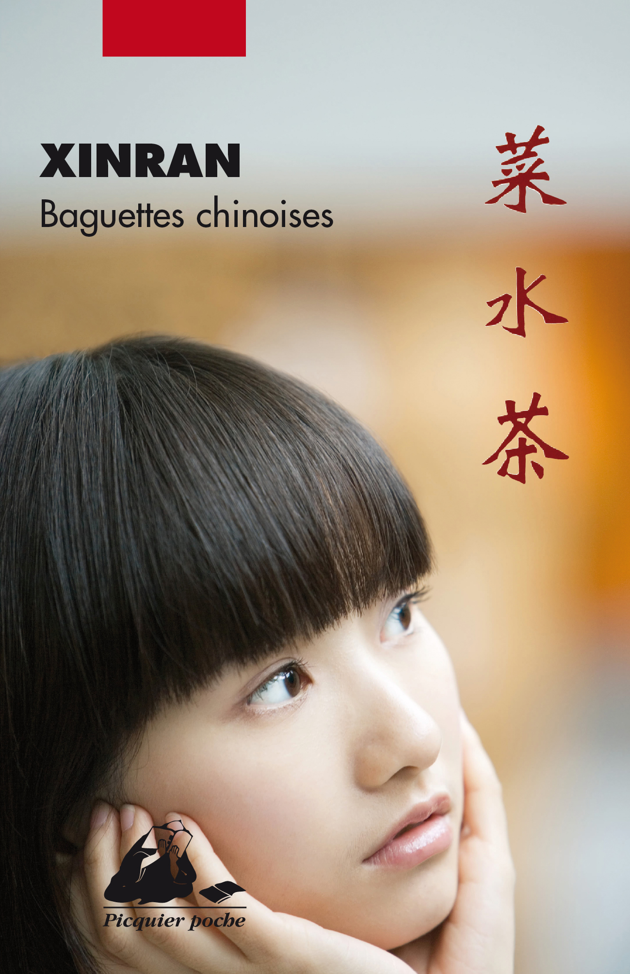 Baguettes chinoises - Editions Picquier Xinran