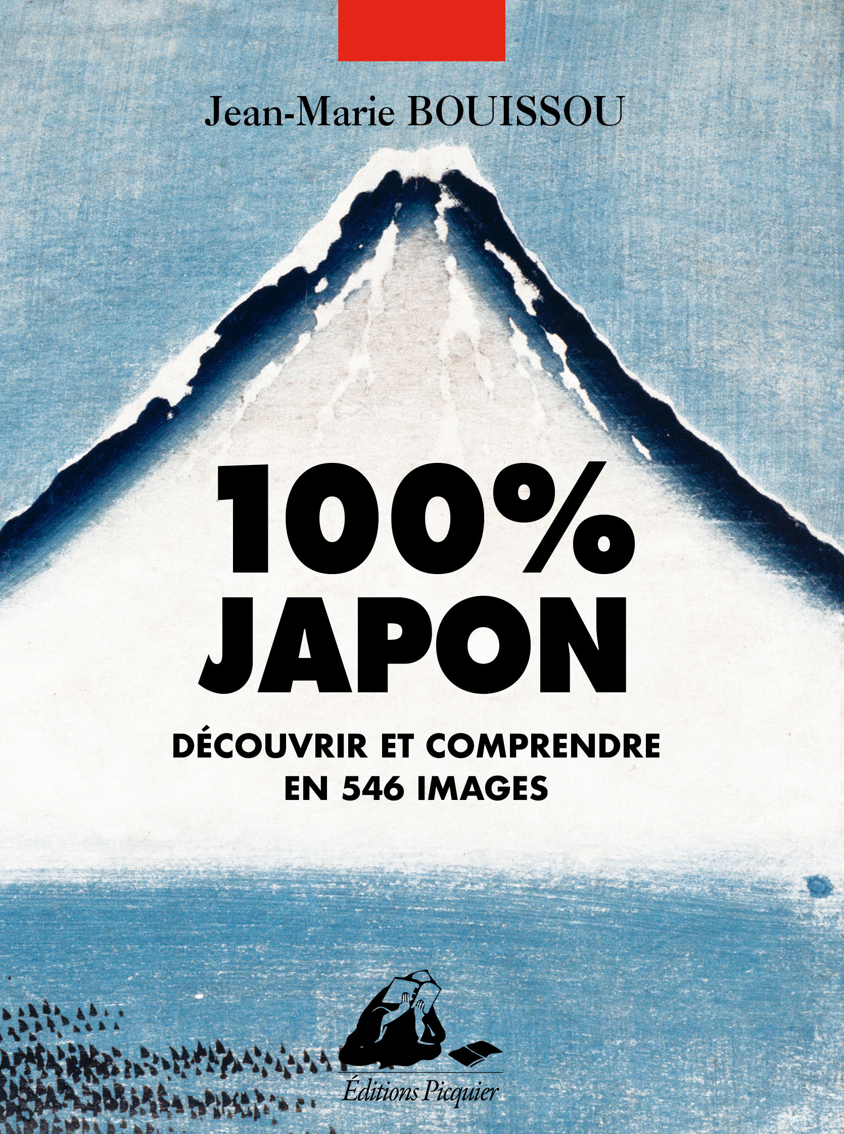 100 % Japon - Editions Picquier Jean-Marie Bouissou